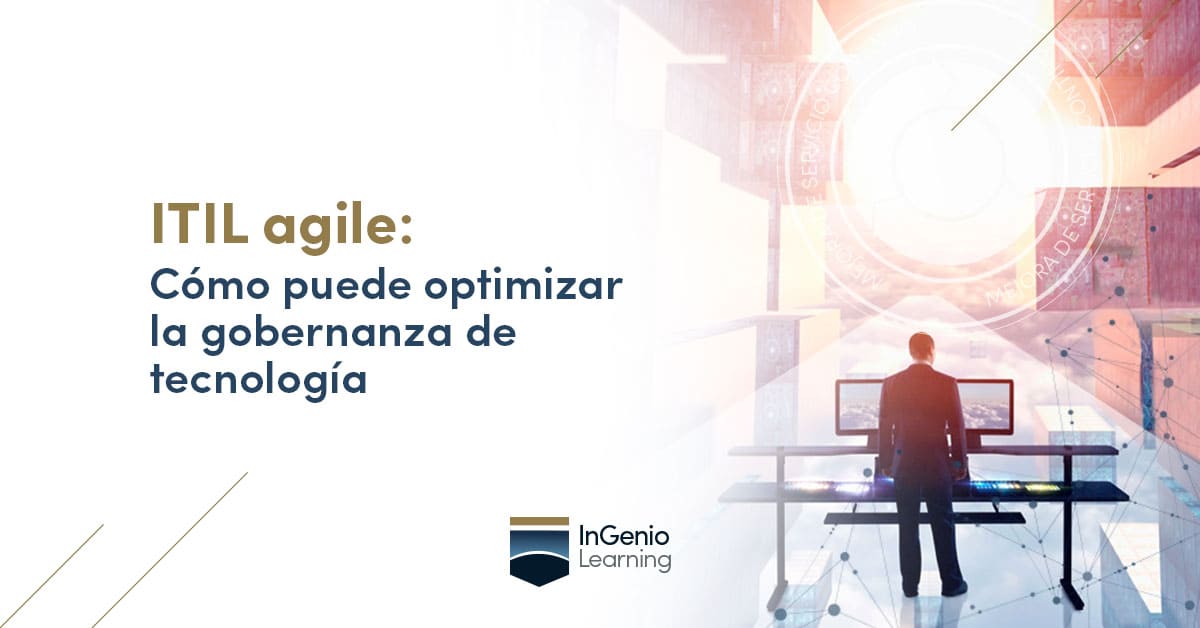 ITIL AGILE Como puede optimizar la gobernanza de tecnología